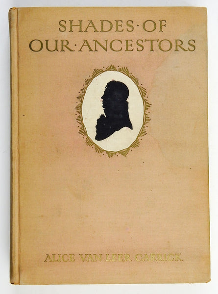 Shades of Our Ancestors: Silhouettes Book