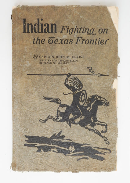 1929 Indian Fighting on the Texas Frontier