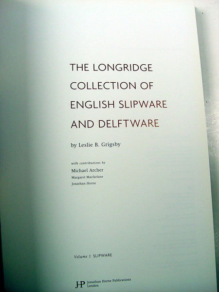Longridge Collection of English Slipware and Delft