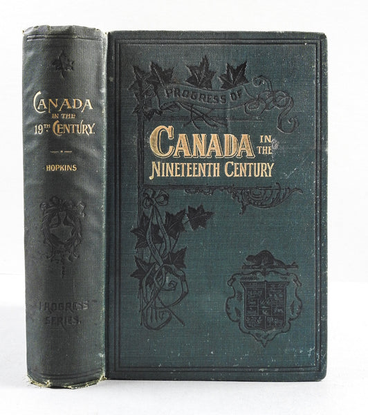 Progress of Canada in the 19th Century Book
