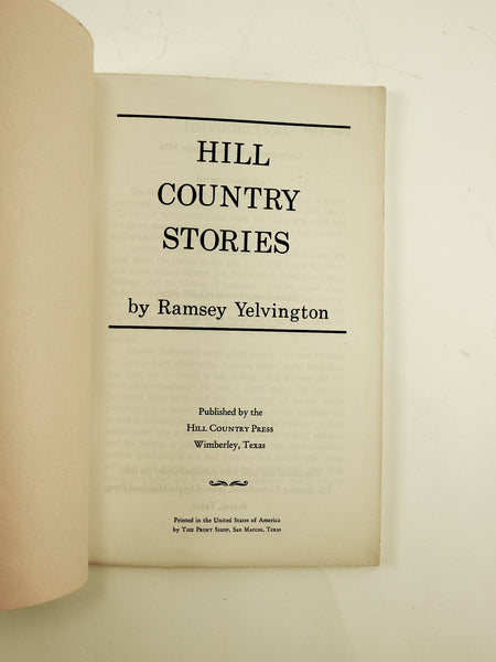 Hill Country Stories by Ramsey Yelvington