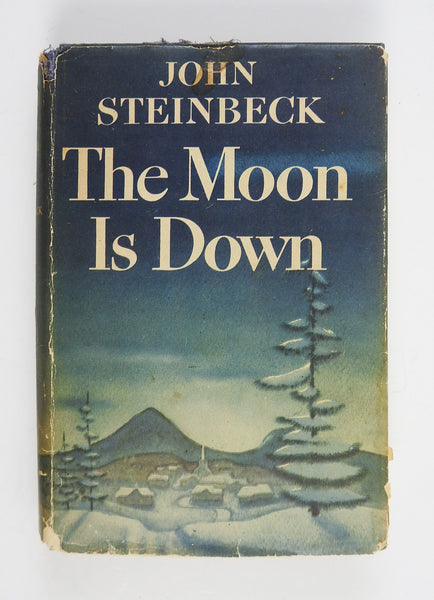 The Moon Is Down By John Steinbeck Book