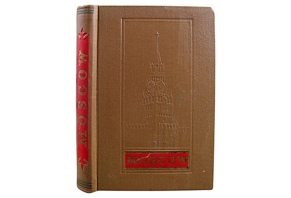 Moscow: A Short Guide Book